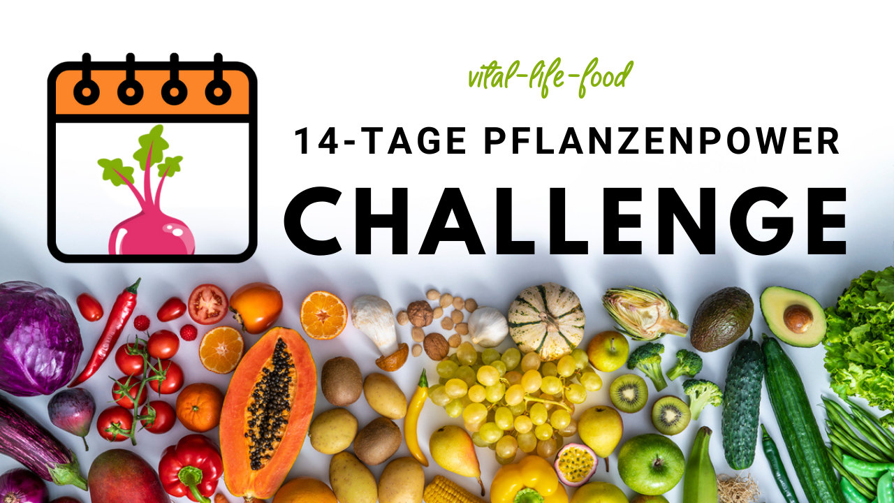 14 Tage Pflanzenpower-Challenge